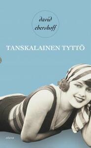 Tanskalainen tyttö by David Ebershoff