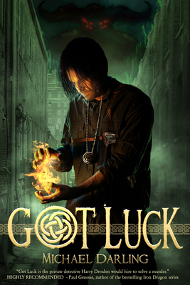 Got Luck by Michael Darling