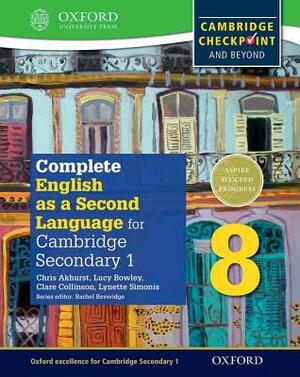 Complete English as a Second Language for Cambridge Lower Secondary Student Book 8 & CD by Chris Akhurst, Lucy Bowley, Clare Collinson