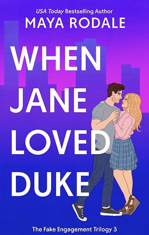 When Jane Loved Duke by Maya Rodale