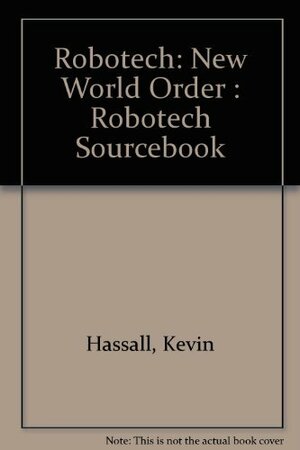 New World Order by Kevin Siembieda, Kevin Kirsten, Kevin Hassall, James Osten, Alex Marciniszyn