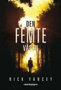 Den femte vågen by Rick Yancey