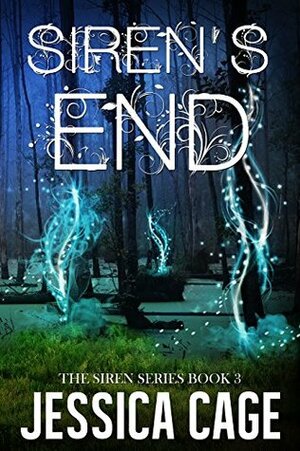 Siren's End by Debbi Watson, Jessica Cage