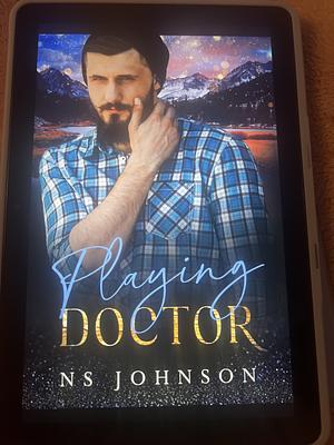 Playing Doctor by N.S. Johnson