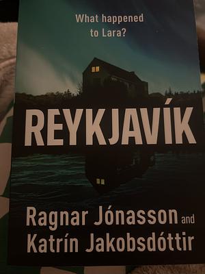 Reykjavík by Ragnar Jónasson, Katrín Jakobsdóttir