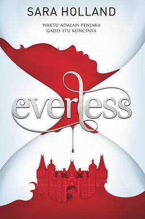 Everless by Sara Holland