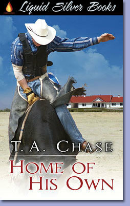 Home of His Own by T.A. Chase
