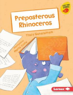 Preposterous Rhinoceros by Tracy Gunaratnam