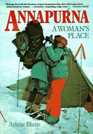 Annapurna: A Woman's Place by Arlene Blum