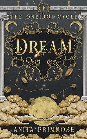 Dream by Anita Primrose