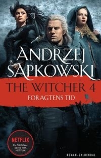 Foragtens tid by Andrzej Sapkowski