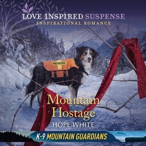 Mountain Hostage by Hope White