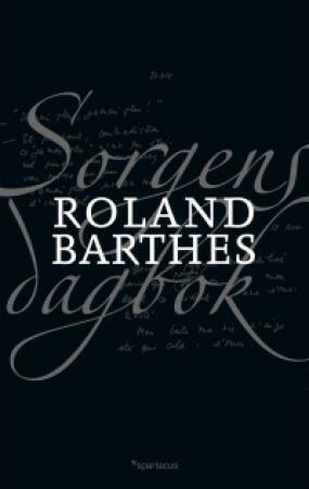 Sorgens Dagbok by Roland Barthes