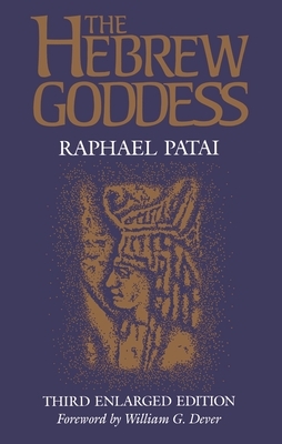 Hebrew Goddess by Raphael Patai