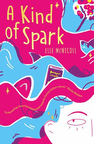 A Kind of Spark by Elle McNicoll