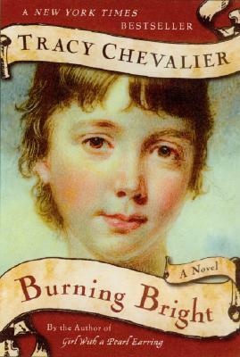Burning Bright by Tracy Chevalier