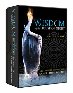 Wisdom of the House of Night Oracle Cards by Colette Baron-Reid, P.C. Cast