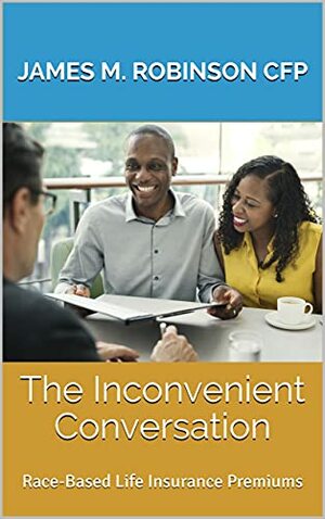 The Inconvenient Conversation by James M. Robinson, James M. Robinson