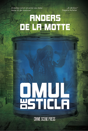 Omul de sticlă by Anders de la Motte