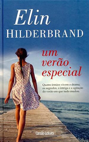 Um verão especial by Elin Hilderbrand