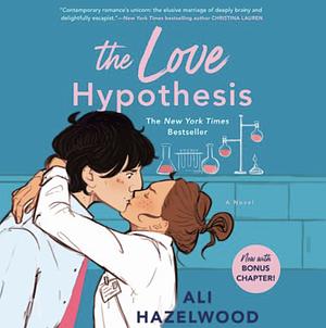 The Love Hypothesis  by Ali Hazelwood