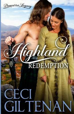 Highland Redemption: A Duncurra Legacy Novel by Ceci Giltenan
