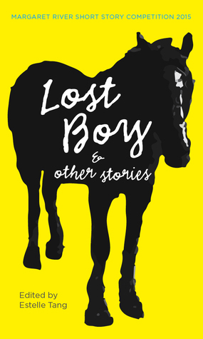Lost Boy & other stories by Estelle Tang