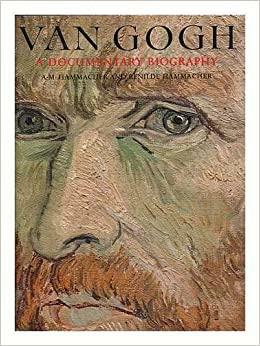 Van Gogh, A Documentary Biography by Abraham Marie Hammacher