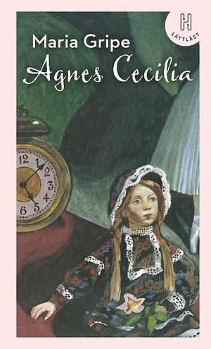 Agnes Cecilia by Maria Gripe