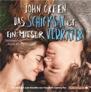 Das Schicksal ist ein mieser Verräter by John Green