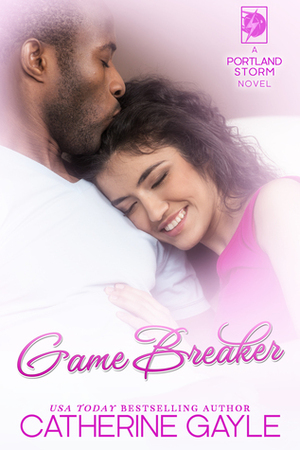 Game Breaker by Catherine Gayle