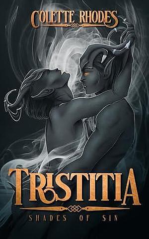 Tristitia by Colette Rhodes
