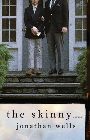 The Skinny by Jonathan Wells