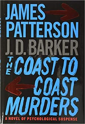 De Kustmoorden by J.D. Barker, James Patterson