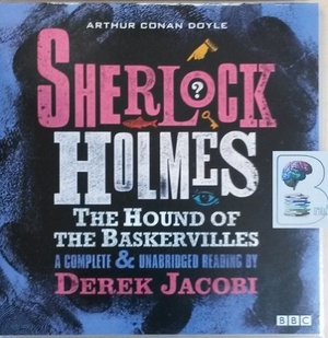 The Hound of the Baskervilles by Arthur Conan Doyle