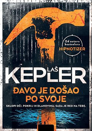 Đavo je došao po svoje by Lars Kepler