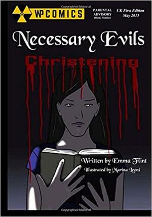 Necessary Evils: Christening by Emma Flint