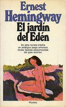 El jardín del Edén by Ernest Hemingway