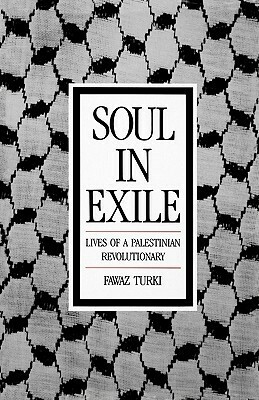 Soul in Exile by Fawaz Turki