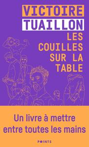 Les couilles sur la table by Victoire Tuaillon