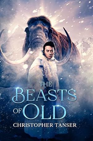 The Beasts of Old by Ian Smith