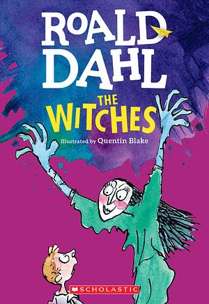 The Witches by Roald Dahl