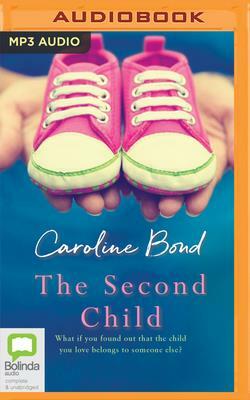 The Second Child by Caroline Bond