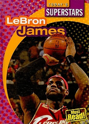 LeBron James by Barbara M. Linde