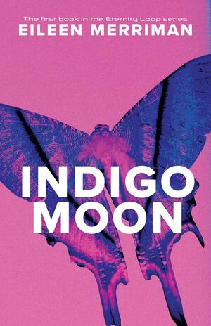 Indigo Moon by Eileen Merriman