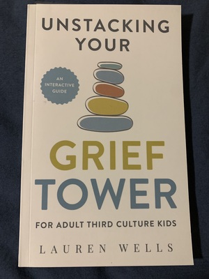 Unstacking Your Grief Tower by Lauren Wells