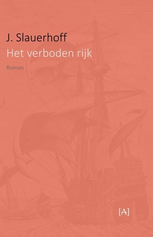 Het verboden rijk by J. Slauerhoff