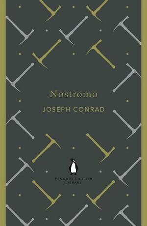 Nostromo by Joseph Conrad