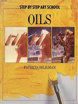 Oils by Patricia Seligman