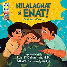 Oki Dok 1 - Nilalagnat si Enat! by Luis P. Gatmaitan